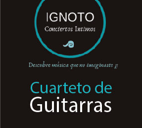 IGNOTO conciertos / Cuarteto de Guitarras / 5 de julio