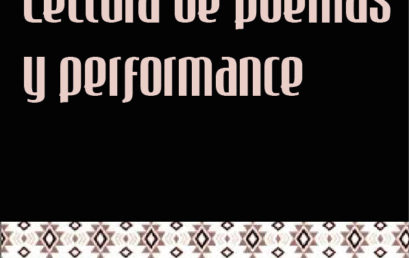 Lectura de Poemas y performance